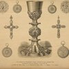 1. Cup designed by Michelangelo Cartani, executed by Aug. Castellani, Rom. Presented by the city of Rome, to Pope Pius IX. 2. 3. Niello by Tissot, Paris. 4-6. Watches by Falize, Paris. 7. Watch. 8. 9. Crosses.