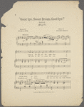 Good bye, sweet dream, good bye : ballad