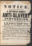 Notice. A Dutchess County Anti-Slavery Convention