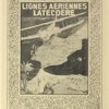 L'affiche des lignes aériennes Latécoère.