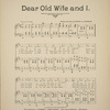 Dear old wife and I