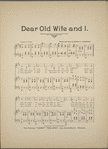 Dear old wife and I