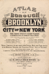 Atlas of the borough of Brooklyn City of New York. 