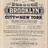 Atlas of the borough of Brooklyn, city of New York. The First Twenty eight Wards complete in Four Volumes
