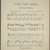 Stop that noise