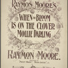 When the bloom is on the clover, Mollie darling