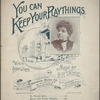 You can keep your playthings
