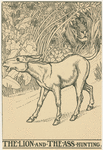 The lion and the ass hunting.