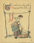 The maid was in the garden, hanging out the clothes.