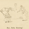 Bye, baby bunting!