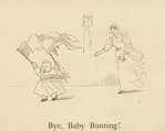 Bye, baby bunting!
