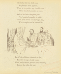 Now, brother, said the dying man, look to my children deare.