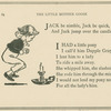 Jack be nimble, Jack be quick, and Jack jump over the candlestick.