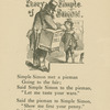 Simple Simon met a pieman going to the fair.