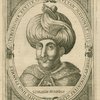 Mahomet III, Sultan of the Turks