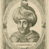Mahomet III, Sultan of the Turks