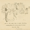 And at the same time a great she-bear, coming down the street, pops its head into the shop.