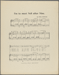 I'm to meet Nell after nine