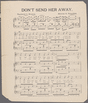 Don't send her away!
