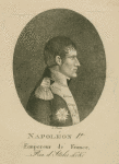 Napoléon 1r: Empereur de France, Roi d'Italie, &c. &c.
