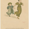 Small feet were pattering, wooden shoes clattering.