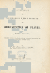 A treatise on the forces which produce the organization of plants ... 