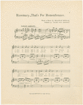 Rosemary - that's for remembrance