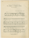 Yer baby's a comin' to town