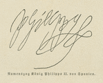 Namenszug König Philipps II von Spanien. [Signature of Philip II of Spain.]