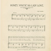 Honey, you'se ma lady love