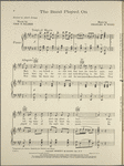 The band played on