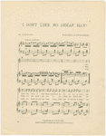 I don't like no cheap man