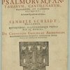 Tabulatura nova : continens variationes aliquot psalmorum, fantasiarum, cantilenarum, passamezo, et canones aliquot, in gratiam organistarum adornata à Samuele Scheidt Hallense