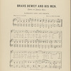 Brave Dewey and his men
