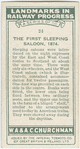 The first sleeping saloon, 1874.