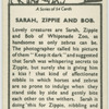 Sarah, Zippie, and Bob.