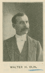 Walter H. Olin.