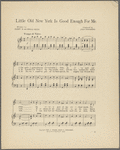 Little old New York is good enough for me