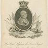 His royal highness the Prince Regent of Portugal & Brazilian dominions