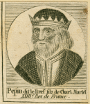 Pepin, King of the Franks.