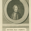 Hugh, Earl Percy, 2nd Duke of Northumberland.
