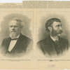 The Hon. W. H. Robertson, Collector of the Port of New York ; The Hon. William Walter Phelps, United States Minister to Austria