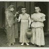 Muriel Angelus (Adriana), Jimmy Savo (Dromio of Syracuse) and Wynn Murray (Luce) in The Boys from Syracuse