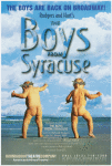 Rogers and Hart's The boys from Syracuse. The boys are back on Broadway!