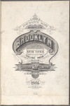 Insurance Maps of the Brooklyn city of New York Volume Twelve. Published by the Sanborn map co. 11, Broadway, New York. 1906.