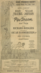Rodgers & Hammerstein present Helen Traubel William Johnson in a new musical Pipe Dream co-starring Judy Tyler...