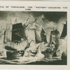 The Battle of Trafalgar: the "Victory" breaking the line.