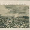The field of Waterloo after the battle.