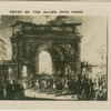 Entry of the Allies into Paris.
