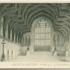Westminster Hall, London.
